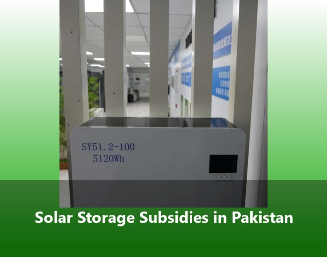 Solar Storage Subsidies in Pakistan